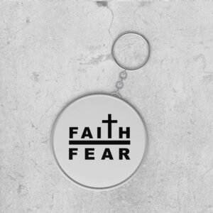 Faith over Fear Keychain