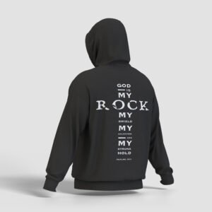 GOD IS MY ROCK-HOODIE